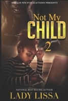 Not my Child 2 1658884868 Book Cover