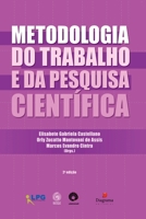 Metodologia Do Trabalho E Da Pesquisa Cient fica [2a. Edi (Portuguese Edition) 6586512484 Book Cover