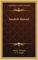 Sanskrit Manual 1425494293 Book Cover