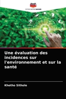 Une �valuation des incidences sur l'environnement et sur la sant� 6204026585 Book Cover