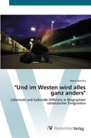 Und im Westen wird alles ganz anders 3639425456 Book Cover