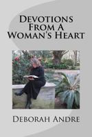 Devotions from a Woman's Heart 061598701X Book Cover