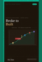 Broke to Built: The Self-Made Series, Vol. 1 B0GYDSK13T Book Cover