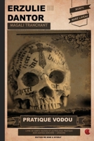 ERZULIE DANTOR: PRATIQUE VODOU 2493598148 Book Cover