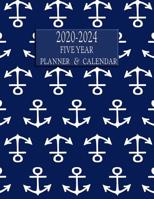 2020-2024 Five Year Planner And Calendar: Long-Term 60 Month Agenda Organizer Nautical Anchors 1099666651 Book Cover