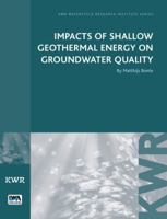 Impacts of Shallow Geothermal Energy on Groundwater Quality 1780406819 Book Cover