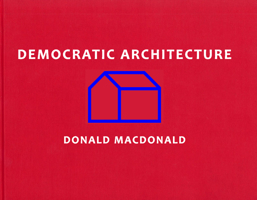 Democratic Architecture 1941806880 Book Cover