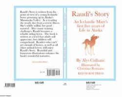 Raudi's Story: An Alaskan-Born Icelandic Mare's First Five Years of Life 0991318900 Book Cover