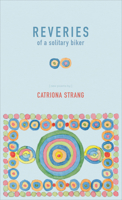 Reveries of a Solitary Biker 1772011800 Book Cover