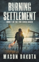 Burning Settlement B0C2P6JRXN Book Cover