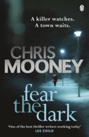 Fear the Dark 0718197917 Book Cover