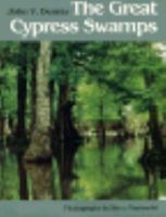 The Great Cypress Swamps 0807115010 Book Cover