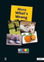 More What's Wrong: Colorcards 1909301280 Book Cover