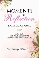Moments of Reflection 1637529899 Book Cover