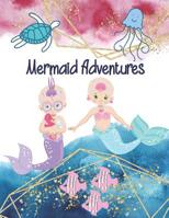 Mermaid Adventures: Draw and Write Journal Book for Children to Create Stories, Two-in-One Journal Book, Wide Ruled Lined & Blank Pages, Bald Mermaids, Hairless Girls 1081765178 Book Cover