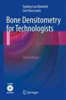 Bone Densitometry for Technologists 1461436249 Book Cover