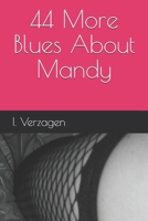 44 More Blues About Mandy 1679206389 Book Cover