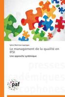 Le Management de la Qualité En Ifsi 3838171608 Book Cover