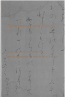 Conversations With Shotetsu (Michigan Monograph Series in Japanese Studies) 0939512432 Book Cover