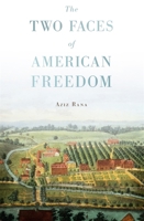 The Two Faces of American Freedom 067428433X Book Cover