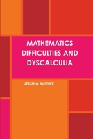 MATHEMATICS DIFFICULTIES AND DYSCALCULIA 0359230032 Book Cover
