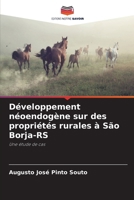 Développement néoendogène sur des propriétés rurales à São Borja-RS (French Edition) 6208626447 Book Cover