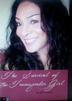 The Survival of the Transgender Girl 099960371X Book Cover