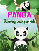 Panda Coloring Book for Kids: A Gorgeous And Unique Stress Relief Panda Lovers Designs To Color For Kids and Toddlers B091DYSJB4 Book Cover