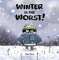 Winter Is the Worst! B0GN61PS8Q Book Cover