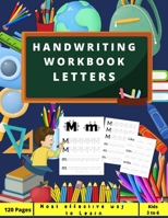 Handwriting Workbook LETTERS: Preschool, Kindergarten, Pre K writing paper with lines, suitable for kids ages 3 to 6, handwriting upper&lowercase ... and coloring page - Great gift for kids - B0892HSZVY Book Cover