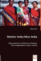 Mother India-Miss India 3836475715 Book Cover