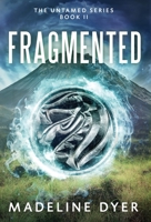 Fragmented 0995719128 Book Cover