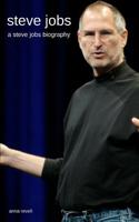 STEVE JOBS: A Steve Jobs Biography 1980542104 Book Cover