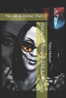 Always A Lesson, Still A Blessing: "Nicole & Rome" Part 2 B0C12B2F46 Book Cover