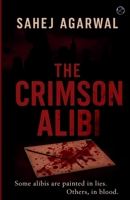 The Crimson Alibi B0FLLHB4GM Book Cover