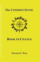 The Common Sense Book of Change 149520913X Book Cover