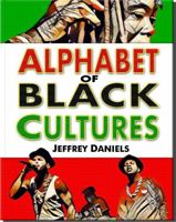 Alphabet of Black Cultures 097605082X Book Cover