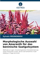 Morphologische Auswahl von Amaranth für das beninische Saatgutsystem (German Edition) 6202470372 Book Cover