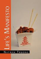 Life's Manifesto 1450077846 Book Cover