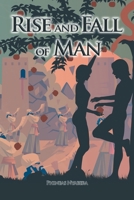 Rise and Fall of Man 1645599493 Book Cover