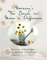 Nothing's Too Small to Make a Difference 0895872978 Book Cover