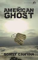 The American Ghost 1926716361 Book Cover