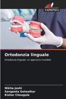 Ortodonzia linguale (Italian Edition) 6208211204 Book Cover