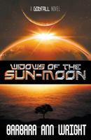 Widows of the Sun-Moon 1626397775 Book Cover