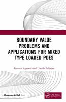 Boundary Value Problems and Applications for Mixed Type Loaded PDEs 104135228X Book Cover