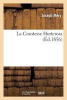La Comtesse Hortensia 2011877865 Book Cover