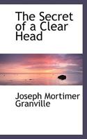 The secret of a clear head 1165079410 Book Cover