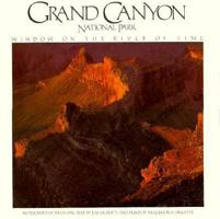 Grand Canyon National Park: Window on the River of Time 0917627148 Book Cover