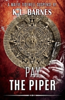 Pay the Piper 149974921X Book Cover