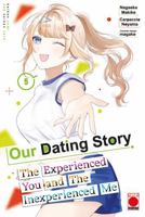 Our Dating Story Volume 5: The Experienced You and The Inexperienced Me 1804913375 Book Cover